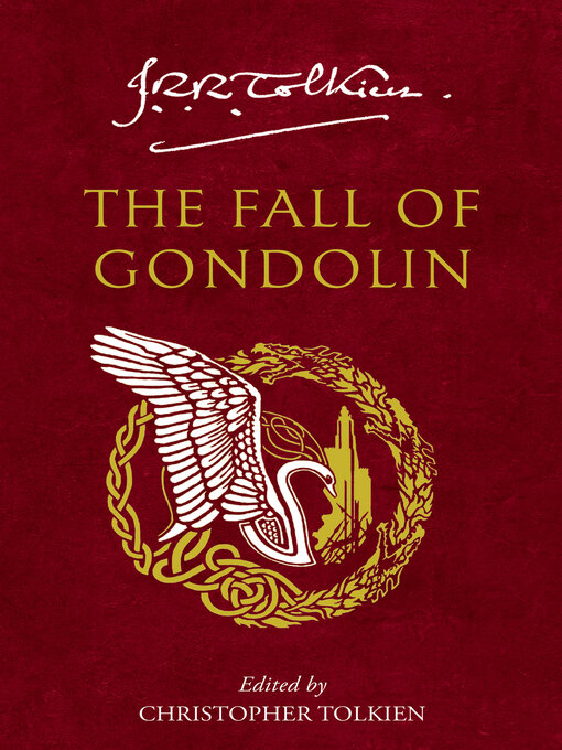 Title details for The Fall of Gondolin by J. R. R. Tolkien - Wait list
